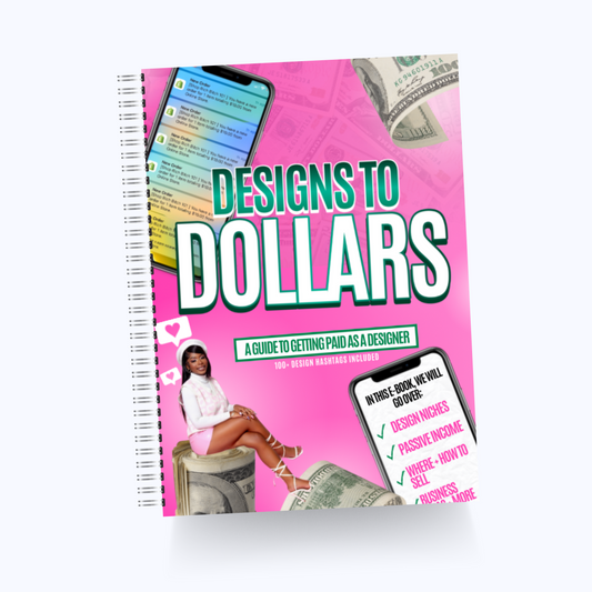 Designs to Dollars Ebook